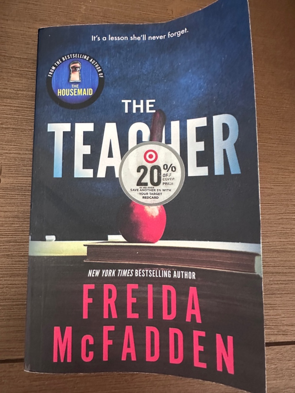 The Teacher by Freida McFadden Paperback